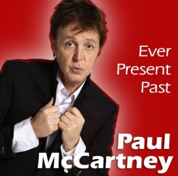 Ever Present Past / Paul McCartney